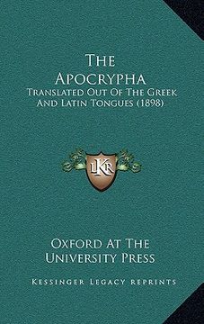 portada the apocrypha: translated out of the greek and latin tongues (1898)