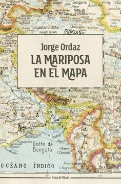 portada La Mariposa En El Mapa (in Spanish)
