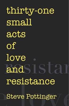 portada Thirty-One Small Acts of Love and Resistance (en Inglés)