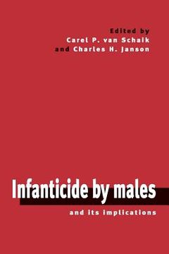portada Infanticide by Males and its Implications (en Inglés)