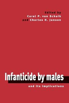 portada Infanticide by Males and its Implications (in English)