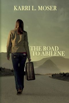 portada The Road to Abilene (en Inglés)