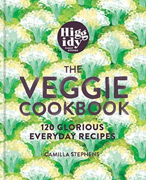 portada The Higgidy Vegetarian Cookbook: 100 Delicious Recipes for Pies, Tarts & More (en Inglés)