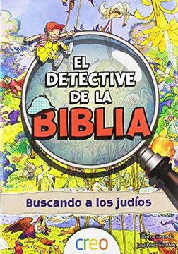 portada El Detective de la Biblia: Buscando a los Judã­Os