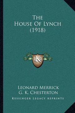 portada the house of lynch (1918) (in English)