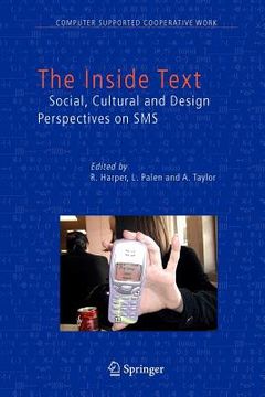 portada the inside text: social, cultural and design perspectives on sms (en Inglés)