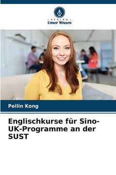 portada Englischkurse für Sino-UK-Programme an der SUST (en Alemán)