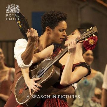 portada Royal Ballet: A Season in Pictures: 2018 / 2019 (en Inglés)