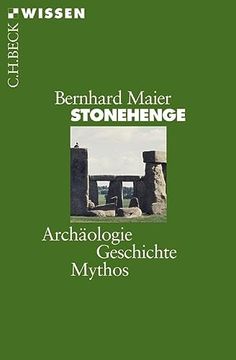 portada Stonehenge: Archäologie, Geschichte, Mythos (Beck'sche Reihe) (en Alemán)