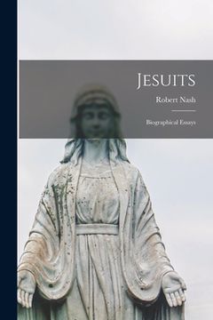 portada Jesuits: Biographical Essays