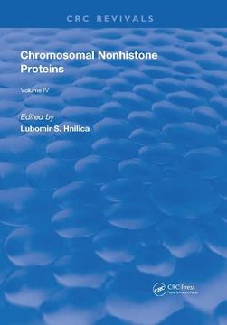 portada Chromosomal Nonhistone Protein: Volume IV: Structural Associations (en Inglés)