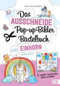 portada Das Ausschneide-Pop-Up-Bilder-Bastelbuch. Einhorn (en Alemán)