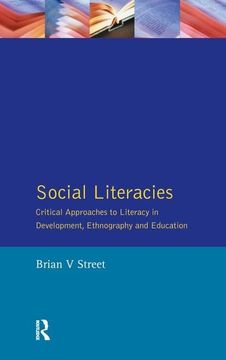 portada Social Literacies: Critical Approaches to Literacy in Development, Ethnography and Education (in English)