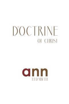 portada The Doctrine Of Christ - Ann Elizabeth