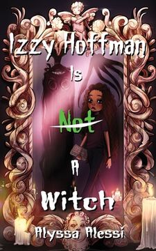 portada Izzy Hoffman is Not a Witch (in English)
