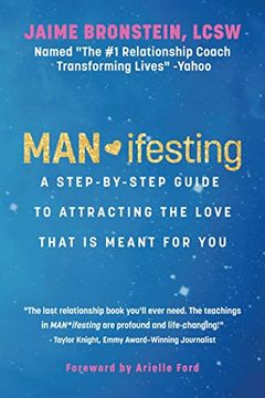 portada Man*ifesting: A Step-By-Step Guide to Attracting the Love That Is Meant for You (in English)