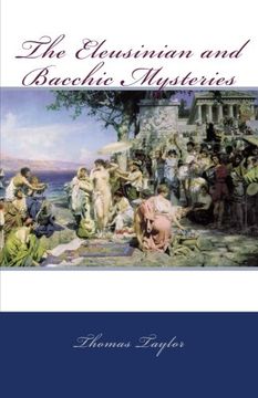 portada The Eleusinian and Bacchic Mysteries