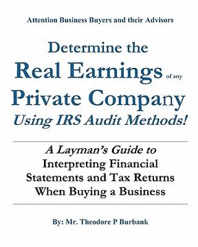 portada determine the real earnings of any private company using irs audit methods!