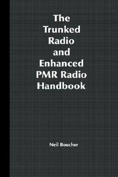 portada the trunked radio and enhanced pmr radio handbook
