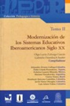 portada Modernización de los Sistemas Educativos Iberoamericanos Siglo xx. Tomo ii