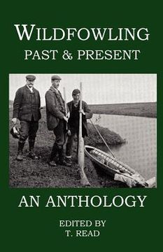 portada wildfowling past & present - an anthology (en Inglés)