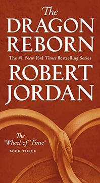 portada The Dragon Reborn: Book Three of 'the Wheel of Time' (en Inglés)