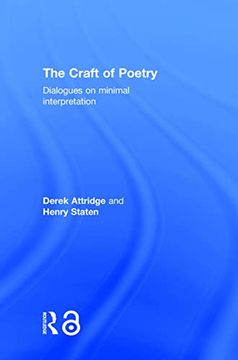 portada The Craft of Poetry: Dialogues on Minimal Interpretation (in English)