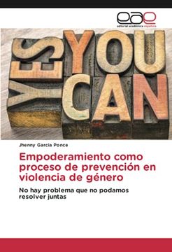 portada Empoderamiento Como Proceso de Prevención en Violencia de Género: No hay Problema que no Podamos Resolver Juntas