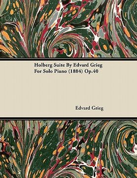 portada holberg suite by edvard grieg for solo piano (1884) op.40 (en Inglés)