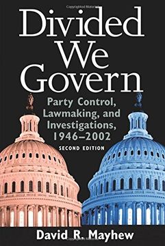 portada Divided we Govern: Party Control, Lawmaking, and Investigations, 1946-2002, Second Edition (in English)