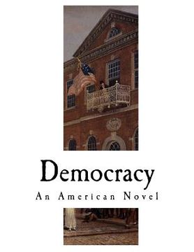 portada Democracy: An American Novel