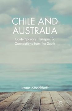 portada Chile and Australia: Contemporary Transpacific Connections from the South (in English)