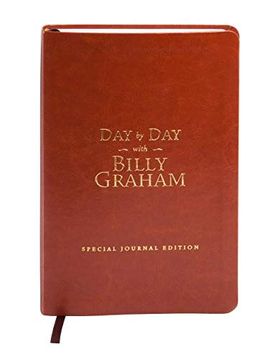 portada Day by day With Billy Graham: Special Journal Edition (Imitation Leather) (en Inglés)