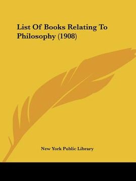 portada list of books relating to philosophy (1908) (en Inglés)
