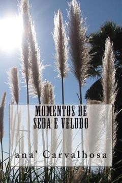 portada Momentos de Seda e Veludo (in Portuguese)