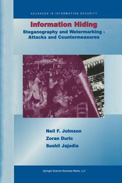 portada information hiding: steganography and watermarking-attacks and countermeasures: steganography and watermarking - attacks and countermeasures