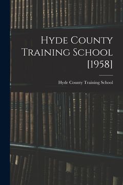 portada Hyde County Training School [1958] (in English)