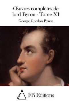portada Oeuvres complètes de lord Byron - Tome XI (in French)