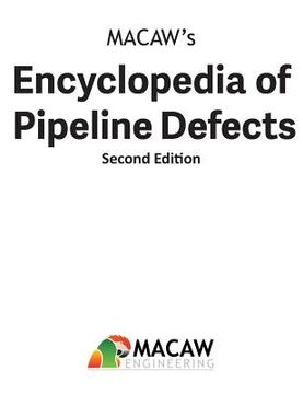 portada Macaw'S Encyclopedia of Pipeline Defects, Second Edition (en Inglés)