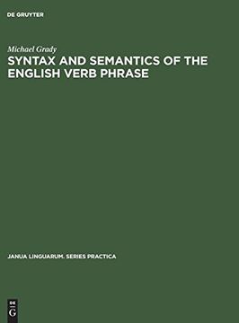 portada Syntax and Semantics of the English Verb Phrase (Janua Linguarum. Series Practica) (in English)