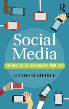 portada Social Media: Communication, Sharing and Visibility