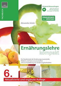 portada Ernährungslehre Kompakt: Kompendium der Ernärungsehre für Studierende der Ernährungswissenschaft, Medizin, Naturwissenschaften und zur Ausbildung von Ernährungsfachkräften (in German)