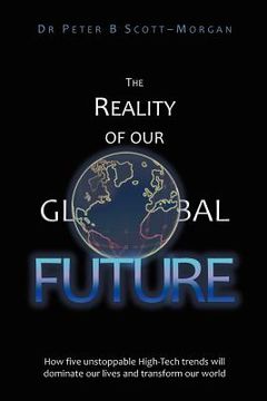 portada the reality of our global future (en Inglés)