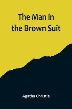 portada The Man in the Brown Suit (en Inglés)