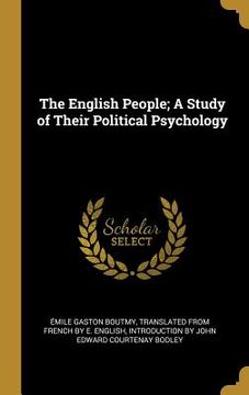 portada The English People; A Study of Their Political Psychology (in English)
