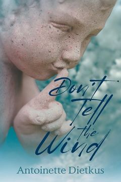 portada Don't Tell the Wind (in English)