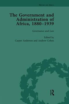 portada The Government and Administration of Africa, 1880-1939 Vol 2 (en Inglés)