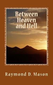 portada Between Heaven and Hell (en Inglés)