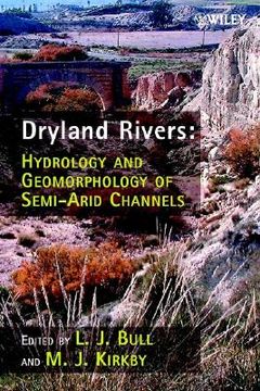 portada dryland rivers: hydrology and geomorphology of semi-arid channels (en Inglés)