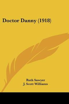 portada doctor danny (1918) (en Inglés)